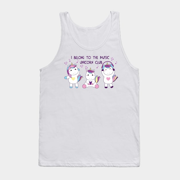 I belong to the music unicorn club Tank Top by grafart